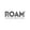 ROAM®