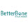 BetterBone