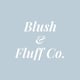 Blush & Fluff Co
