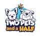 Two Pets And a Half