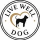 Live Well Dog