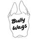 Bully Wags