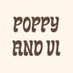 Poppy and Vi