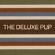 The Deluxe Pup