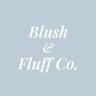Blush & Fluff Co