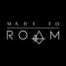 MADE TO ROAM