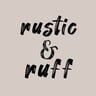 Rustic & Ruff