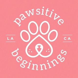 Pawsitive Beginnings LA