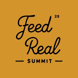 Feed Real Summit
